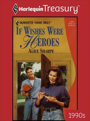 cover image of If Wishes Were Heroes
